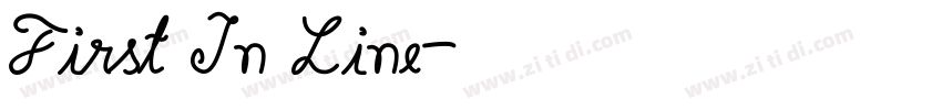 First In Line字体转换
